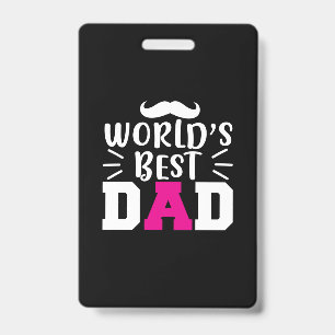 Father Gift World's Best Dad Badge