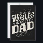Father Gift Worlds Okayest Dad Save The Date<br><div class="desc">Father Gift Worlds Okayest Dad</div>