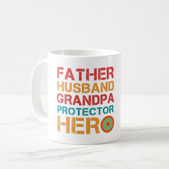 FATHER HUSBAND GRANDPA PROTECTOR HERO COFFEE MUG (Front Left)