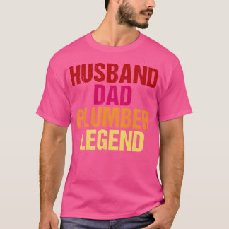 Father Husband Plumber Legend Vintage Dad Fathers T-Shirt