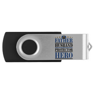 Father Husband Protector Hero Police Dad Flash Drive