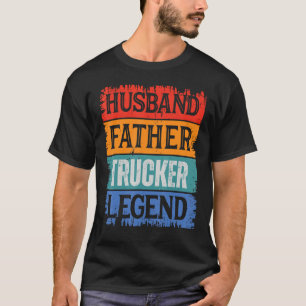 Father Husband TRUCKER Legend Proud Dad Retro Pap T-Shirt