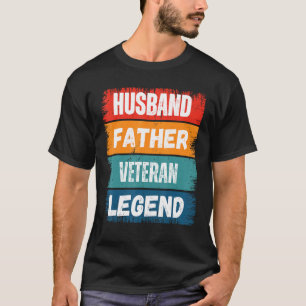Father Husband VETERAN Legend Proud Dad Retro Pap T-Shirt