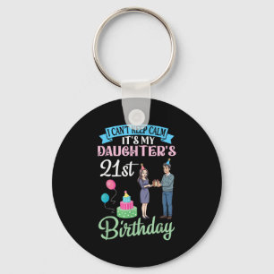 Father I Can’t Keep Calm Its My Daughter’s 21st Bi Keychain