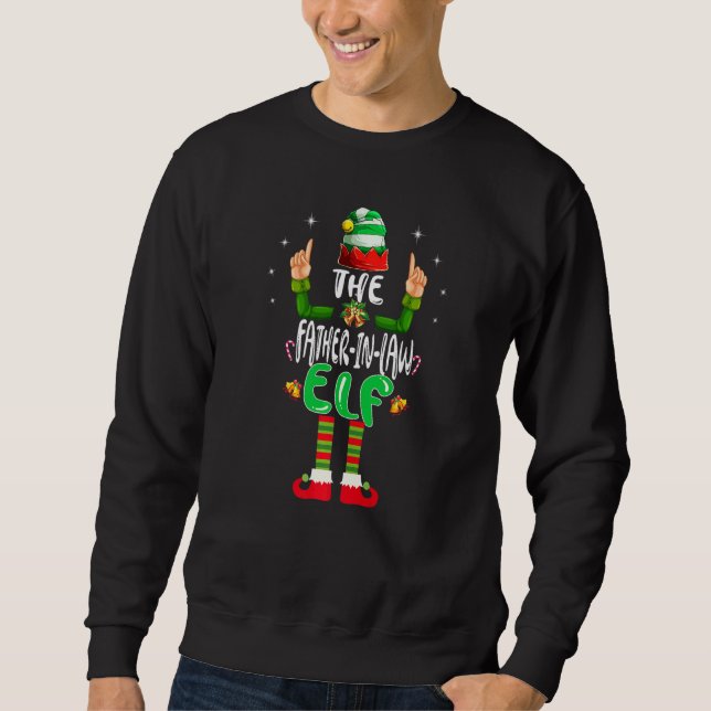 Father In Law Elf Matching Family Group Christmas  Sweatshirt (Front)