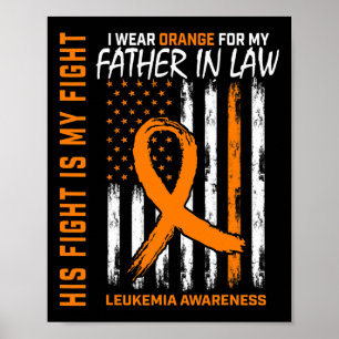 Father In Law Leukemia Cancer Awareness American F Poster
