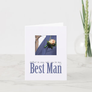 Father in Law  Please be best man - invitation