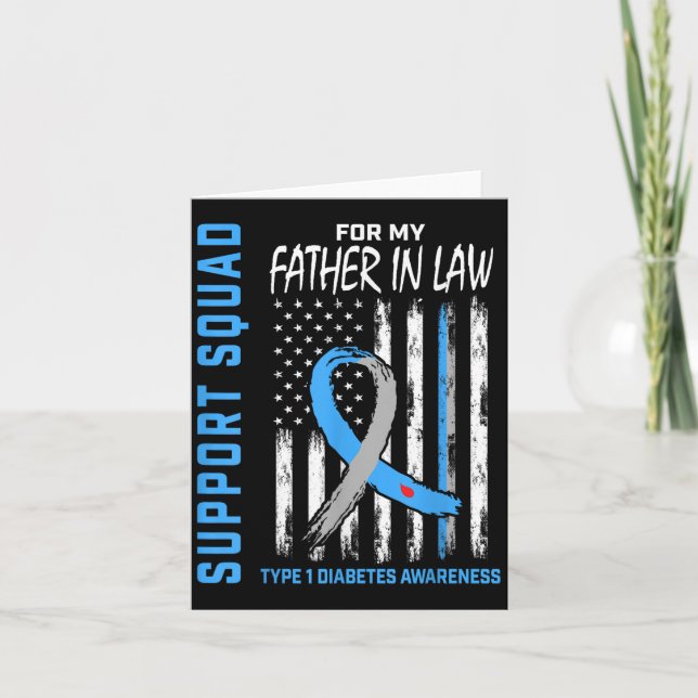 Father In Law Type 1 Diabetes Shirt Flag Support S Card (Front)