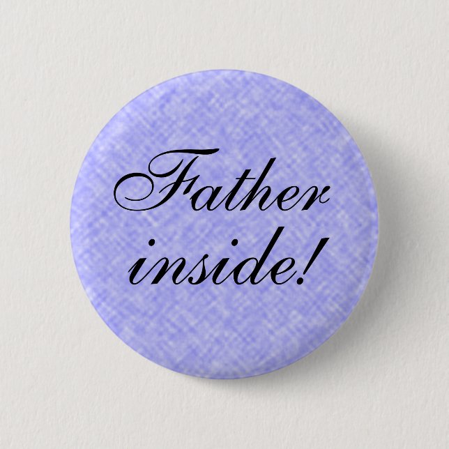 FATHER inside! Button (Front)