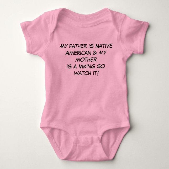 Father is Native American & Mother Is Viking Shirt (Front)