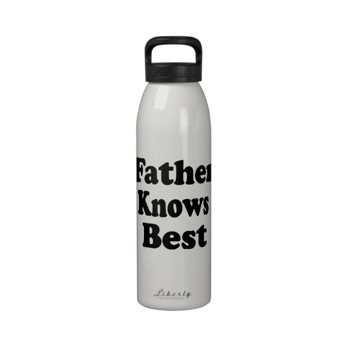 Father Knows Best. Design for dads, grandfathers. Drinking Bottle