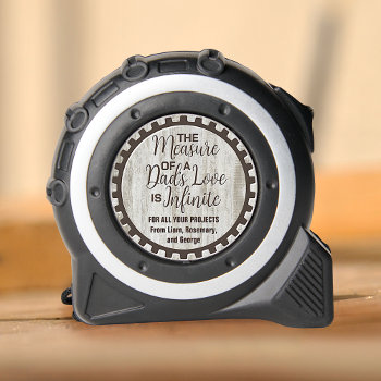 Father Measure Of Dad's Love Infinite Custom Wood Tape Measure by FancyCelebration at Zazzle