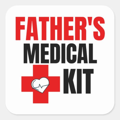 Father medical kit  square sticker