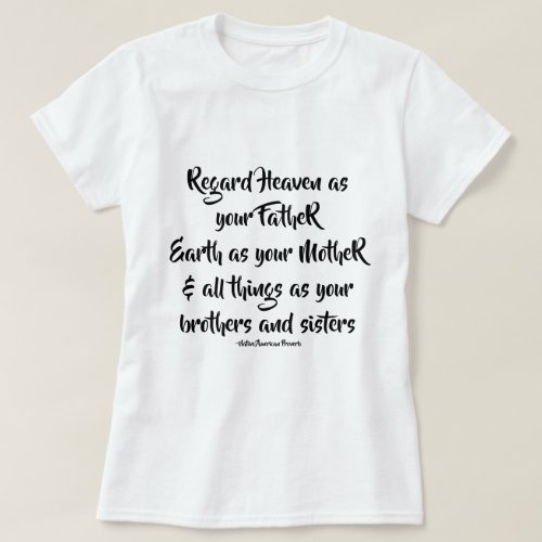 Father Mother Brothers  Sisters Proverb T_Shirt