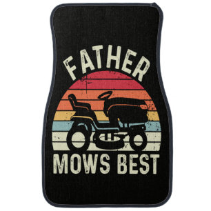 Father Mows Best Car Floor Mat
