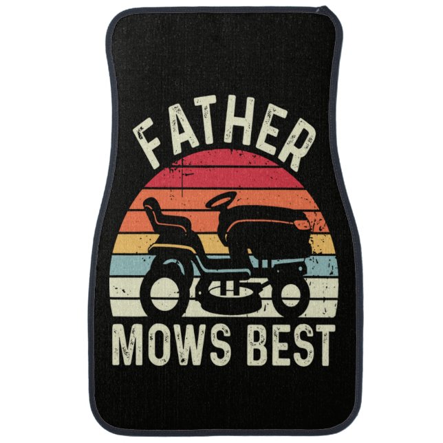 Father Mows Best Car Floor Mat (Front)