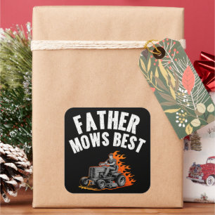 Father Mows Best Funny Dad Fire Flame Lawn Mowing Square Sticker