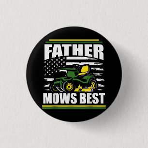 Father Mows Best Funny Lawn Mower American Flag Fa Button