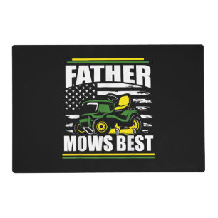 Father Mows Best Funny Lawn Mower American Flag Fa Placemat