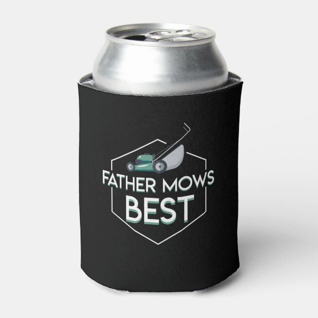 Father Mows Best Lawn Mowing Father Gift Can Cooler (Can Front)