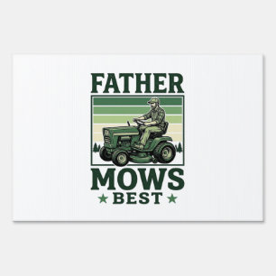 Father Mows Best Vintage Lawn Mower Shirt Design_1 Sign