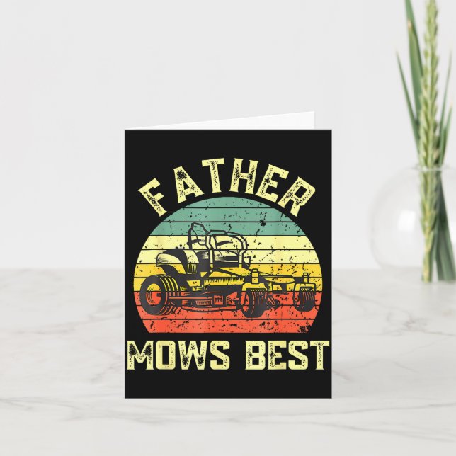 Father Mows Funny Fathers Day Dad Jokes Lawn Mowin Card (Front)