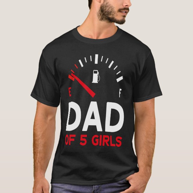 Father of 5 Girls Father's Day Dad T-Shirt (Front)