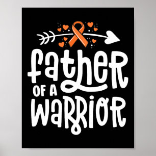 Father Of A Warrior Dad Family Leukemia Cancer Awa Poster