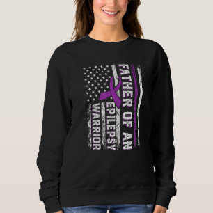 Father of a Warrior Epilepsy Purple Ribbon Support Sweatshirt