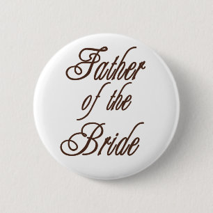 Father of Bride Classy Browns Button