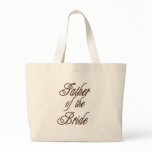 Father of Bride Classy Browns Large Tote Bag