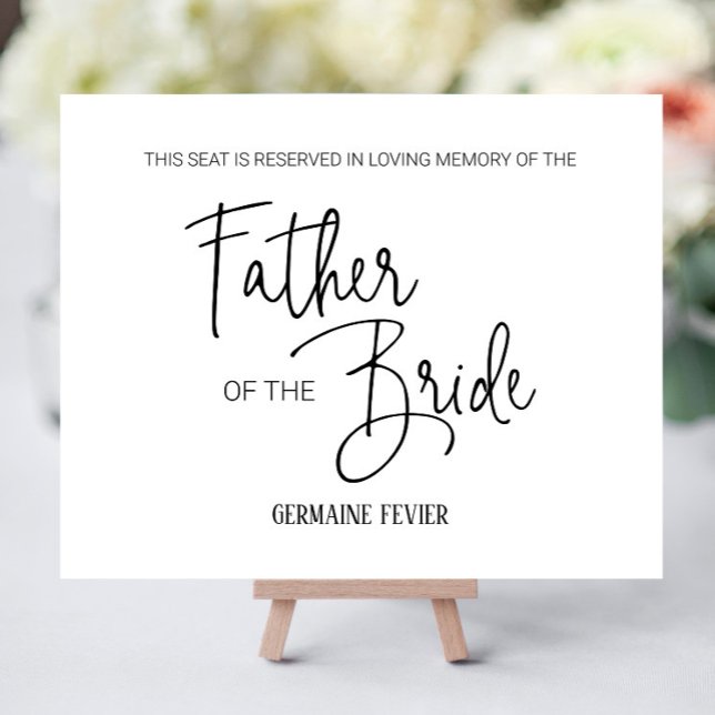 Father of Bride Reserved Chair Memorial Wedding Foam Board (Creator Uploaded)