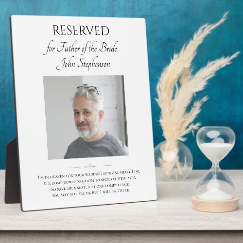 Father of Bride Save A Seat Photo Wedding Memorial Plaque