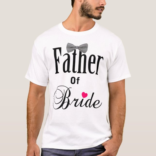 Father Of Bride T-Shirt (Front)
