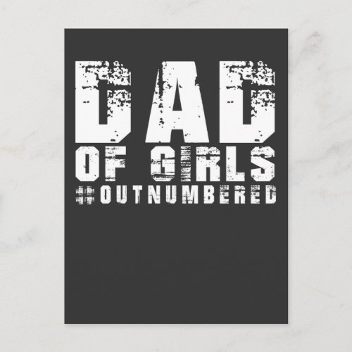 Father of Girls Funny Dad and Husband Quote Postcard