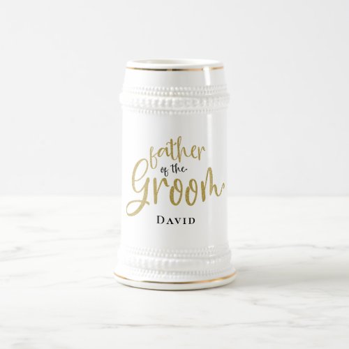 Father of Groom Gift Name Black Gold Typography Beer Stein