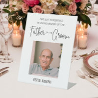 Father of Groom Memorial Photo Reserved Wedding