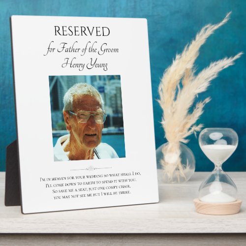 Father of Groom Photo Save A Seat Wedding Memorial Plaque