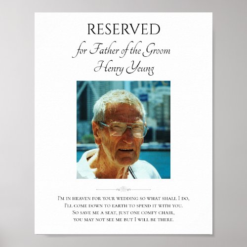 Father of Groom Photo Save A Seat Wedding Memorial Poster
