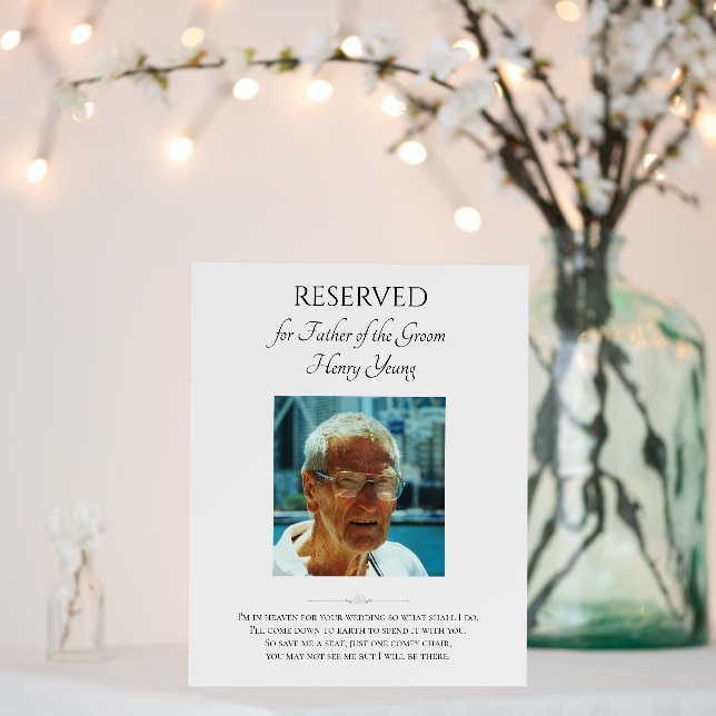 Father of Groom Save A Seat Wedding Photo Memorial Foam Board (In Situ (Wedding))
