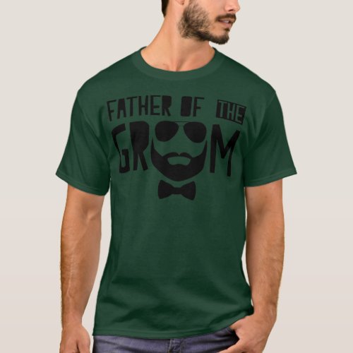 Father of he Groom  21  T_Shirt