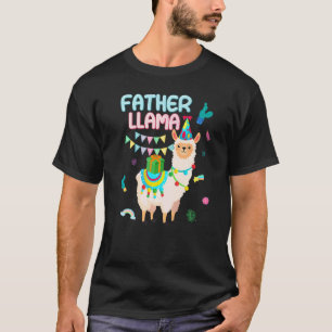 Father Of The Birthday Llamazing Alpaca Theme Fami T-Shirt