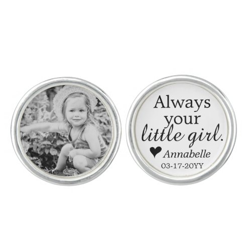 Father of the Bride Always Your Girl Photo Name Cufflinks
