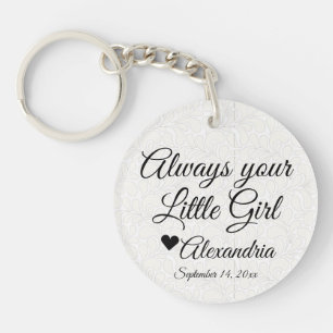 Father of the Bride Always Your Little Girl Heart Keychain