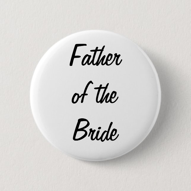 Father of the Bride Badge Button (Front)