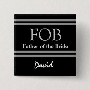 Father of the Bride BLACK and WHITE Wedding Button