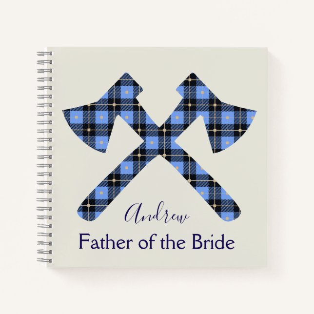 Father of the Bride blue and gray ax Notebook (Front)