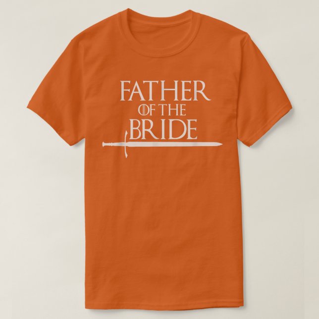 Father Of The Bride Bridal Wedding Bachelor Party  T-Shirt (Design Front)