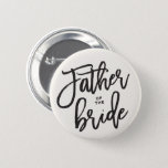 Father Of The Bride Brush Wedding Bridal Party Button at Zazzle