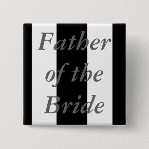 Father Of the Bride Button